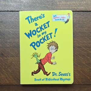 "There's a Wocket in My Pocket!" By DR. SEUSS - Board Book